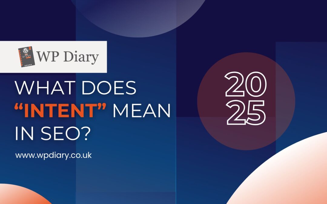 What Does Intent Mean in SEO?